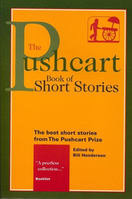 The Pushcart Book of Short Stories - 9781888889284 by Bill Henderson, 9781888889284