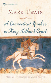 A Connecticut Yankee in King Arthur's Court - 9780451529589 by Mark Twain, Leland Krauth, Edmund Reiss, 9780451529589