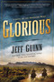 Glorious by Jeff Guinn, 9780425275429
