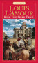 Ride the Dark Trail: The Sacketts (A Novel) by Louis L'Amour, 9780553276824