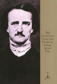 The Collected Tales and Poems of Edgar Allan Poe by Edgar Allan Poe, 9780679600077
