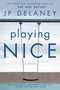 Playing Nice (A Novel) by JP Delaney, 9781984821362