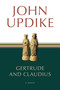Gertrude and Claudius (A Novel) by John Updike, 9780449006979