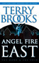 Angel Fire East by Terry Brooks, 9780345435255