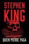Quien pierde paga by Stephen King, 9780593311608
