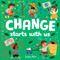 Change Starts with Us by Sophie Beer, 9780593406106