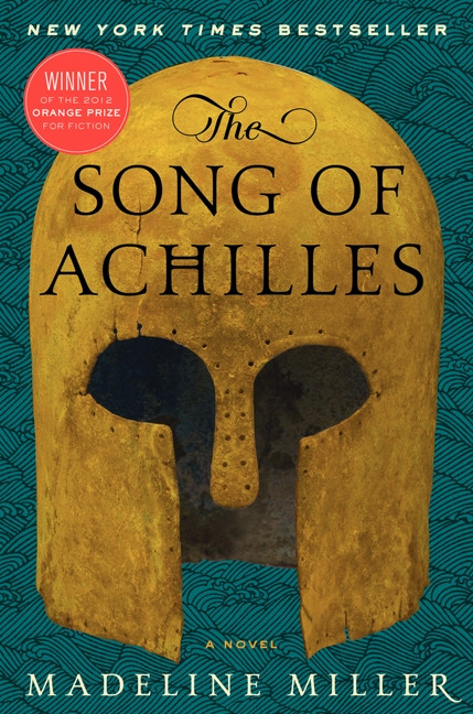 The Song of Achilles (A Novel) - 9780062060617 by Madeline Miller, 9780062060617