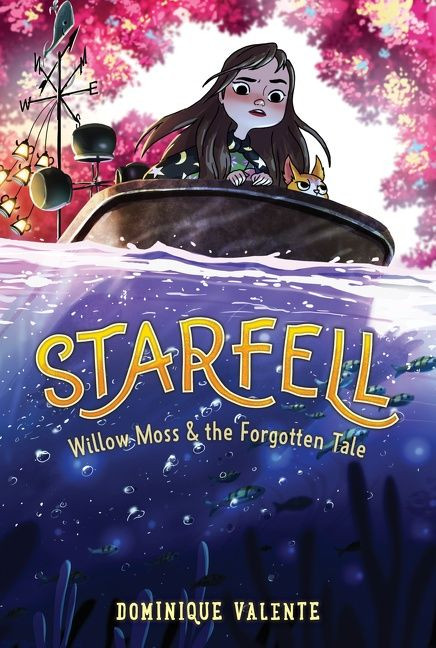 Starfell #2: Willow Moss & the Forgotten Tale - 9780062879455 by Dominique Valente, 9780062879455