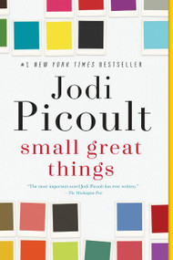 Small Great Things (A Novel) by Jodi Picoult, 9780345544971