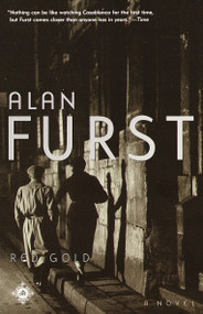 Red Gold (A Novel) by Alan Furst, 9780375758591