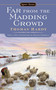 Far From the Madding Crowd - 9780451531827 by Thomas Hardy, Suzanne Keen, Regina Barreca, 9780451531827