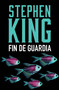 Fin de guardia / End of Watch (Spanish Edition) by Stephen King, 9780593311561