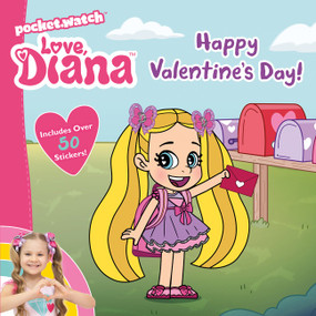 Love, Diana: Happy Valentine's Day! by PocketWatch, Inc., 9780063204355