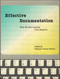 Effective Documentation (What We Have Learned from Research) by Stephen Doheny-Farina, 9780262518994