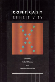 Contrast Sensitivity by Dominic Man-Kit Lam, Robert Shapley, 9780262519403