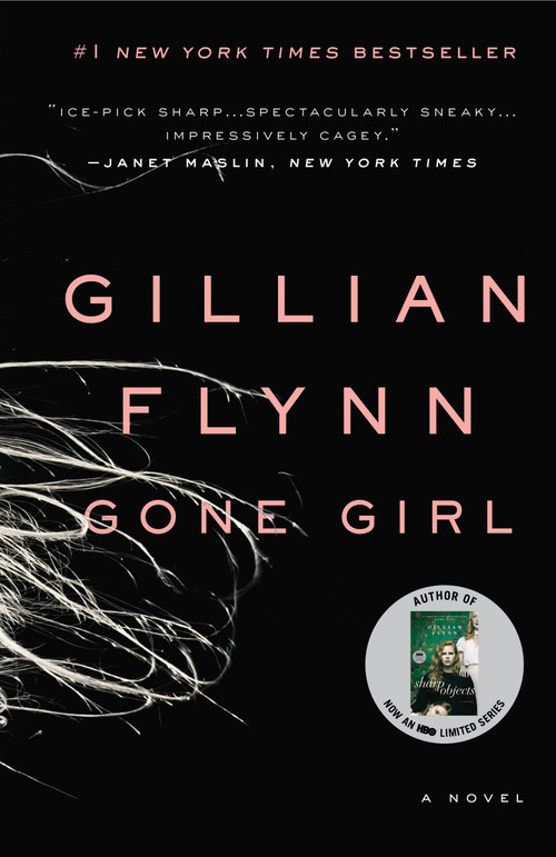 Gone Girl (A Novel) - 9780307588371 by Gillian Flynn, 9780307588371