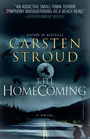 The Homecoming (Book Two of the Niceville Trilogy) by Carsten Stroud, 9780307745361