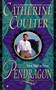 Pendragon (Bride Series) by Catherine Coulter, 9780515132250