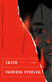 Zazen by Vanessa Veselka, 9780593314890