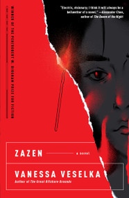 Zazen by Vanessa Veselka, 9780593314890