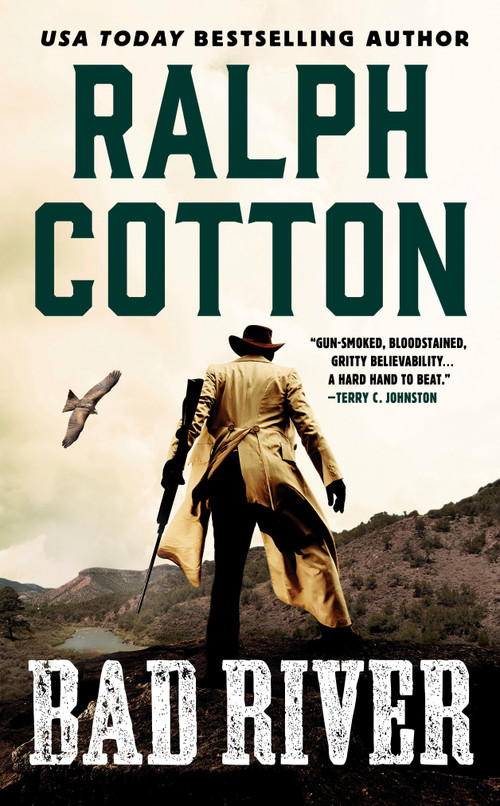Bad River by Ralph Cotton, 9780593437728