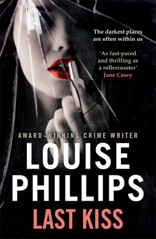 Last Kiss - 9781444789379 by Louise Phillips, 9781444789379