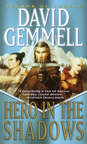 Hero in the Shadows (A Waylander the Slayer Novel) by David Gemmell, 9780345432254