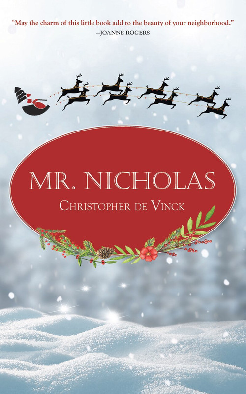 Mr. Nicholas by Christopher de Vinck, 9781640607354