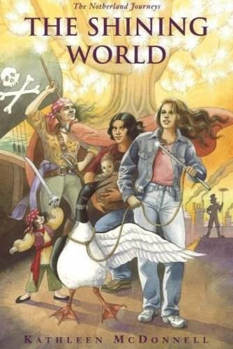 The Shining World by Kathleen McDonnell, 9781896764795