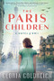 The Paris Children (A Novel of World War 2) by Gloria Goldreich, 9781728215624