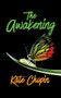 The Awakening - 9781722503420 by Kate Chopin, 9781722503420