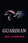 Guardian - 9781642472356 by Jen Lawrence, 9781642472356