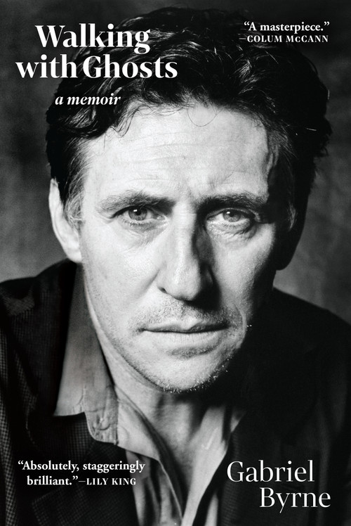 Walking with Ghosts by Gabriel Byrne, 9780802157133
