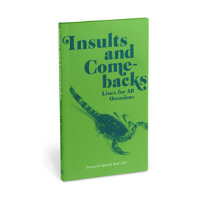 Insults & Comebacks Lines for All Occasions (Paperback Edition) by Knock Knock, 9781683492597