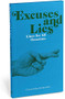 Excuses & Lies by , 9781683492610