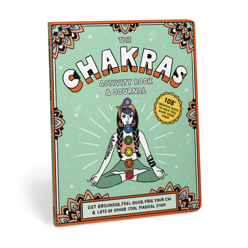 Chakras Activity Book & Journal (Get Grounded, Feel Good, Free Your Chi & Lots of Other Cool Magical Stuff) by Suzi Barrett, Laurène Boglio, 9781683492368