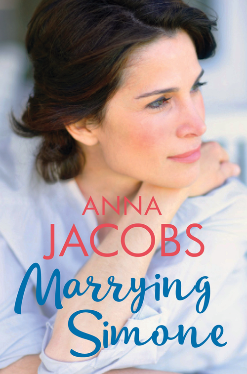 Marrying Simone (The heartwarming story of moving on from the multi-million copy bestselling author) by Anna Jacobs, 9780749023065