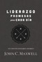 Liderazgo, promesas para cada día (Un devocionario diario) by John C. Maxwell, 9781400232338