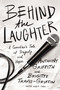 Behind the Laughter (A Comedian's Tale of Tragedy and Hope) - 9780785219804 by Anthony Griffith, Dr. Brigitte Travis-Griffin, Mark Caro, 9780785219804