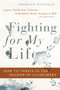 Fighting for My Life (How to Thrive in the Shadow of Alzheimer's) - 9780785222101 by Jamie TenNapel Tyrone, FAAN Sabbagh MD, Marwan Noel, John Hanc, 9780785222101