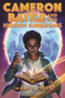 Cameron Battle and the Hidden Kingdoms by Jamar J. Perry, 9781547606948