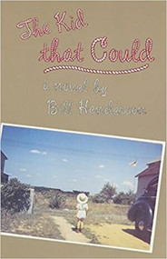 The Kid That Could by Humphrey Pond, 9780916366629
