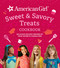 American Girl Sweet & Savory Treats Cookbook (Delicious Recipes Inspired by Your Favorite Characters (American Girl Doll gifts)) by Weldon Owen, 9781681887753