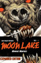 Moon Lake Volume 1 (Midnight Munchies Expanded Edition) by Dan Fogler, 9781947784185