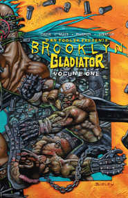 Brooklyn Gladiator by Dan Fogler, Andrew Harrison, 9781947784307