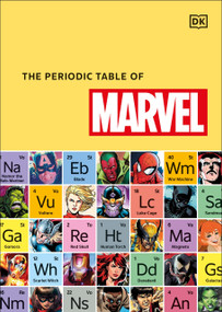The Periodic Table of Marvel by Melanie Scott, 9780744039757