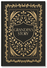 Grandpa's Story (A Memory and Keepsake Journal for My Family) by Korie Herold, Paige Tate & Co., 9781950968572