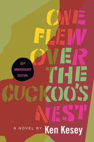 One Flew Over the Cuckoo's Nest (50th Anniversary Edition) by Ken Kesey, Robert Faggen, 9780670023233