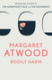 Bodily Harm by Margaret Atwood, 9780385491075