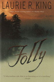 Folly (A Novel) by Laurie R. King, 9780553381511